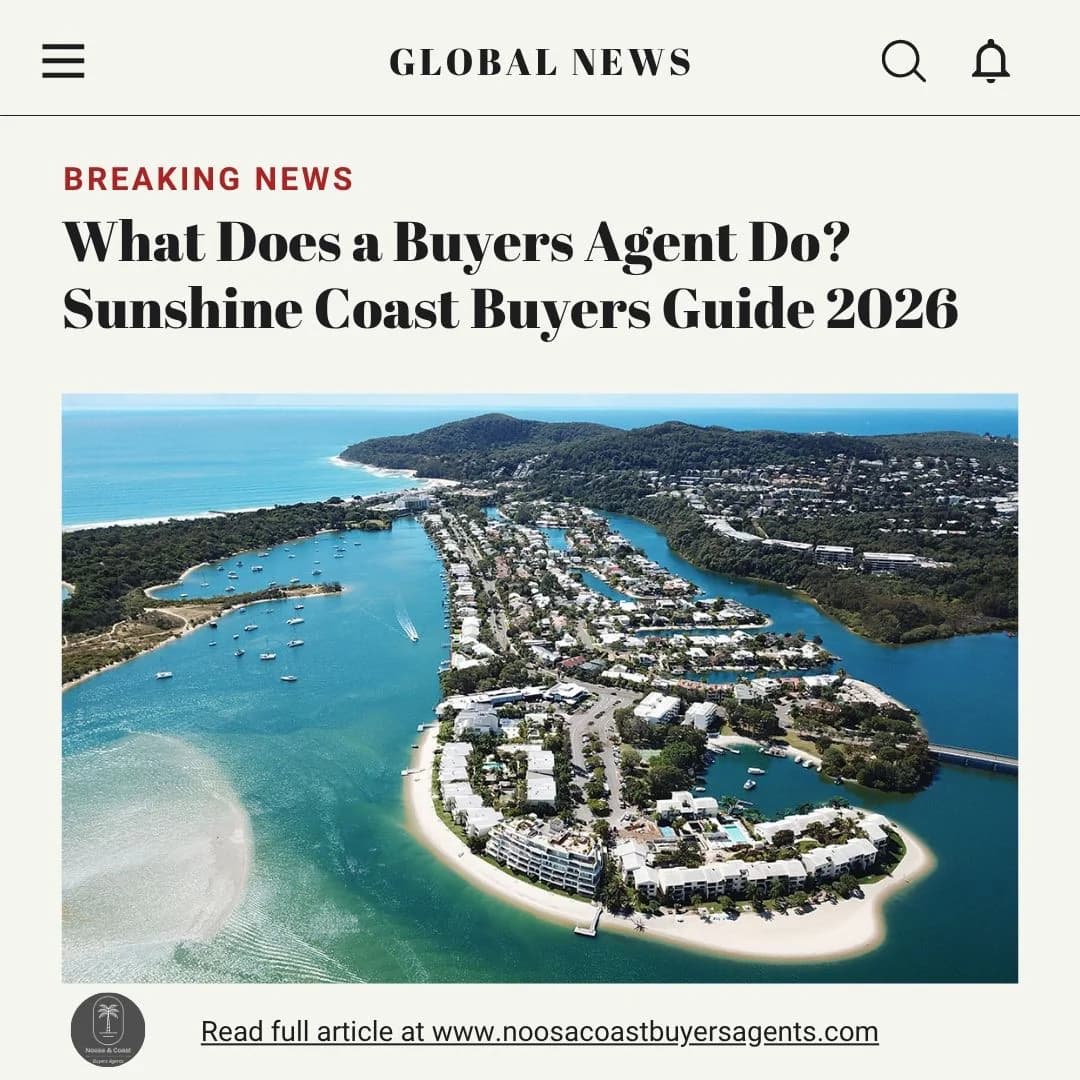What does a Buyers Agent Do? Sunshine Coast Buyers Guide 2026.