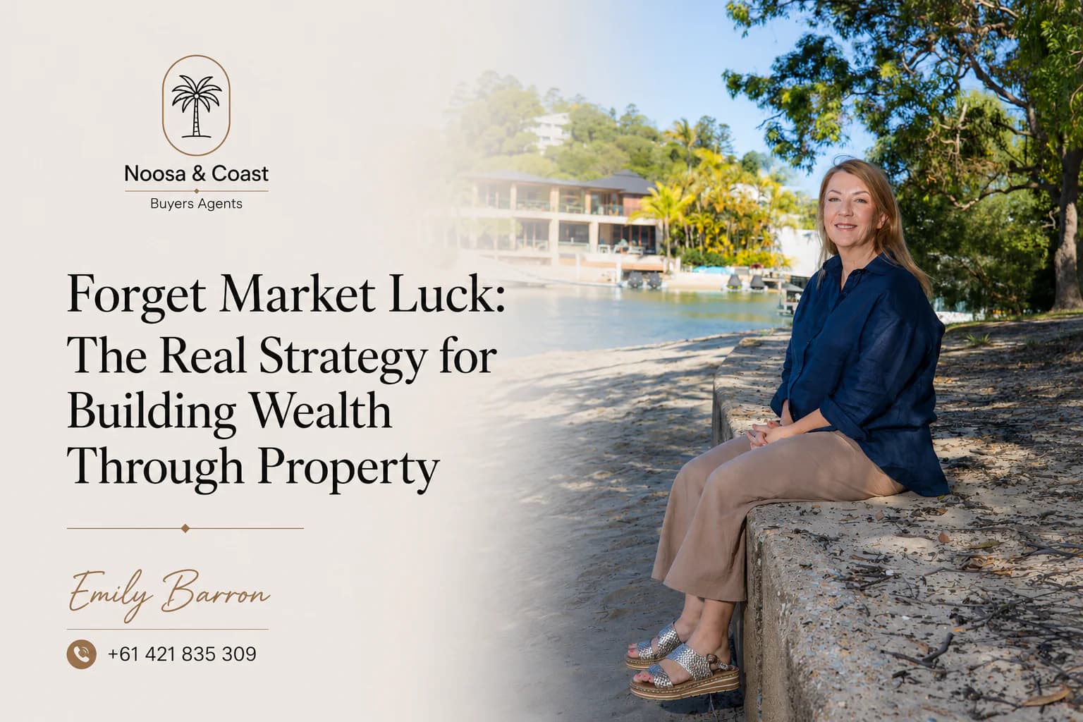 Forget Market Luck: The Real Strategy for Building Wealth Through Property